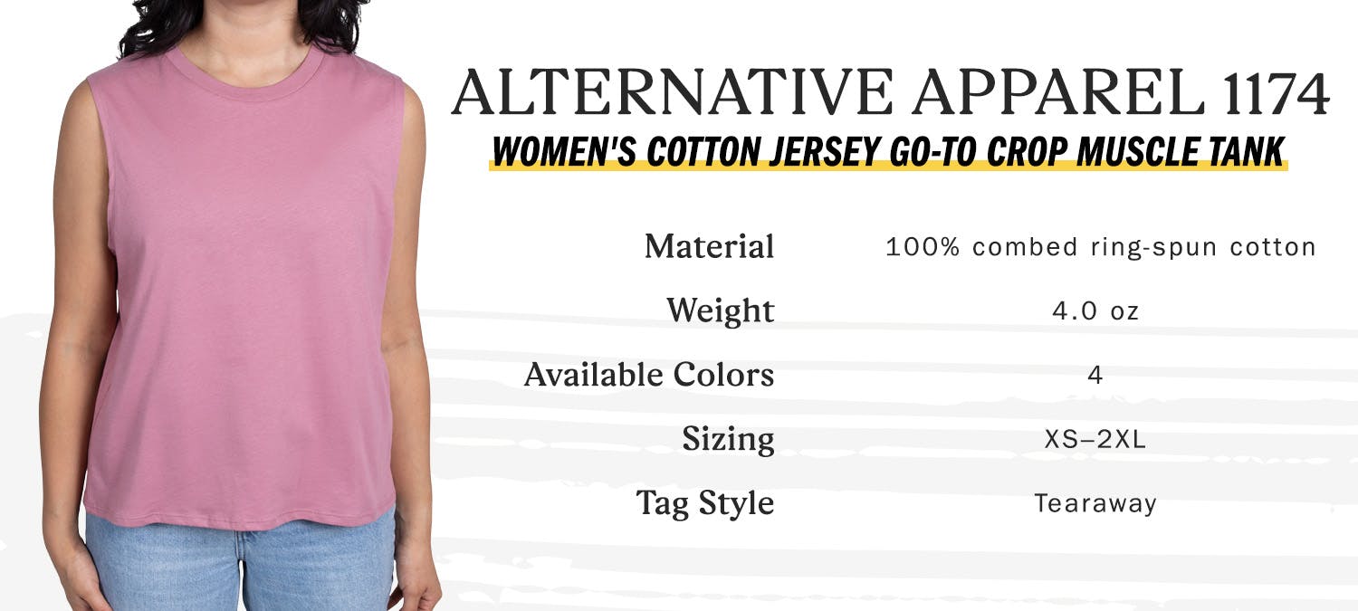 alternative apparel 1174 women's cotton jersey go-to crop muscle tank, material 100 percent combed ring-spun cotton, weight 4.0 oz, available colors 4, sizing extra small to 2 extra large, tag style tearaway alternative apparel 1174 women's cotton jersey go-to crop muscle tank, material 100 percent combed ring-spun cotton, weight 4.0 oz, available colors 4, sizing extra small to 2 extra large, tag style tearaway
